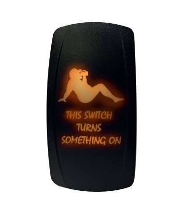 "This Switch Turns Something On" On/Off Rocker Switch Waterproof Dad Bod Design