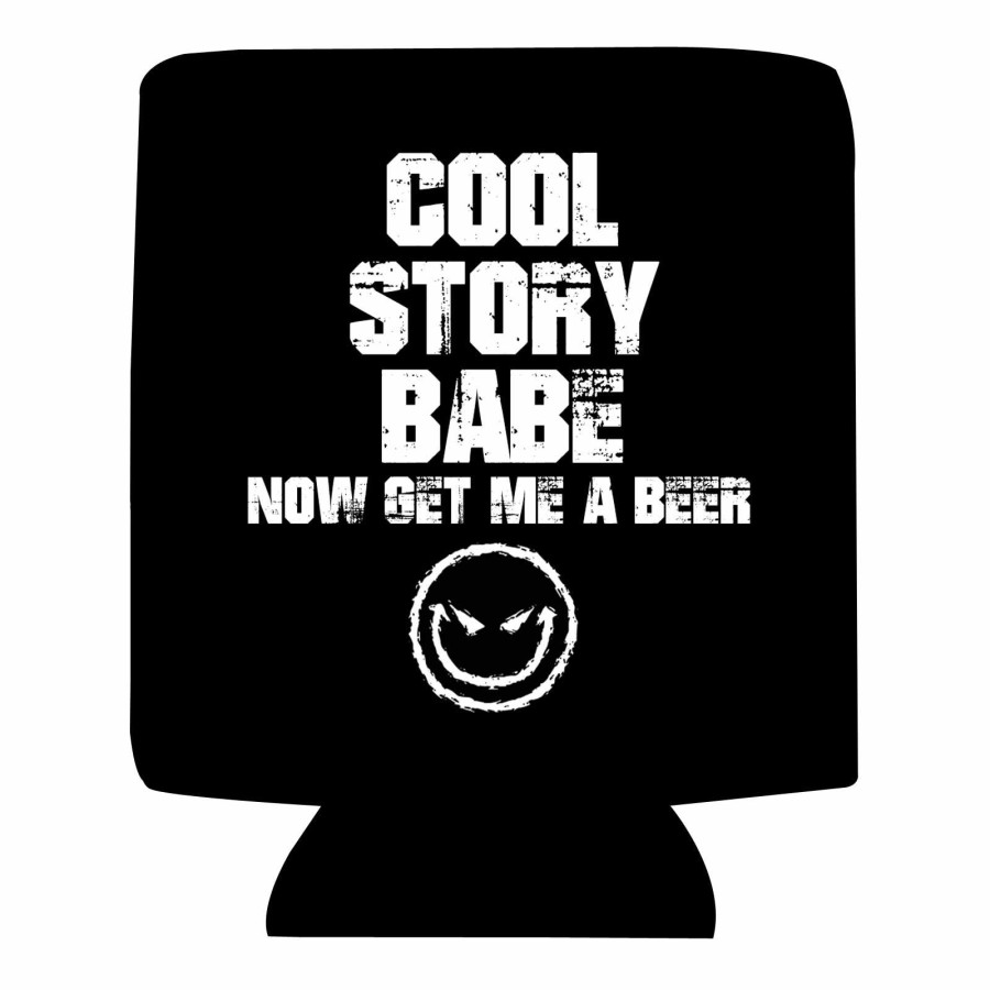 Koozie cool story babe now get me a beer